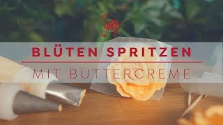 Blüten spritzen mit Buttercreme | Betty´s Sugar Dreams