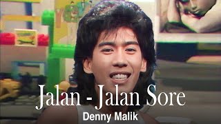Denny Malik - JJS (Jalan - Jalan Sore) |