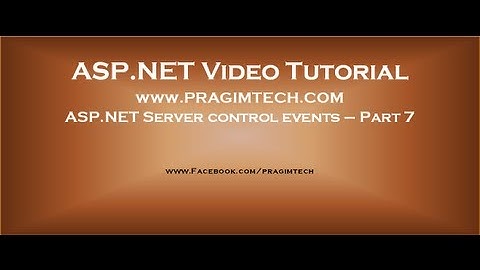 ASP.NET Server control events   Part 7