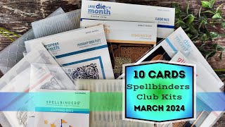 10 Cards March 2024  Spellbinders Club Kits