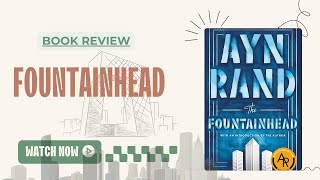 The Fountainhead Book Summary