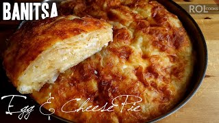 BANITSA That Will Make Your MAMA Proud | БАНИЦА | The Egg & Cheese Pie That Everyone LOVES