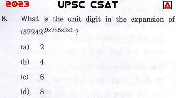 Number System | What Is The Unit Digit In The Expansion Of (57242)^9×7×5×3×1 ? | UPSC Prelims