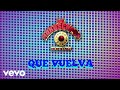 Los Horóscopos De Durango - Que Vuelva (Visualizer)