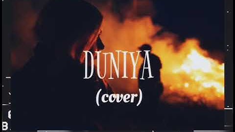 Duniya❤ by Akhil & Dhvani bhanushali(Female version)