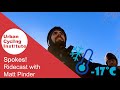 Spokes! Ridecast with Matt Pinder in Ottawa, Canada