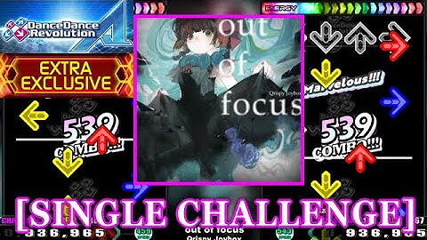 [Dynamic Sudden] 【DDR A】 out of focus / Qrispy Joybox [SINGLE CHALLENGE] 譜面確認+Clap