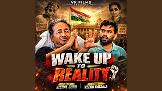 Wake Up To Reality - Vishal Guru & Veeru Kataria