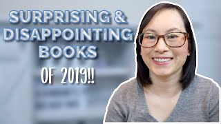 Most Surprising and Disappointing Books | Year Wrap Up 2019