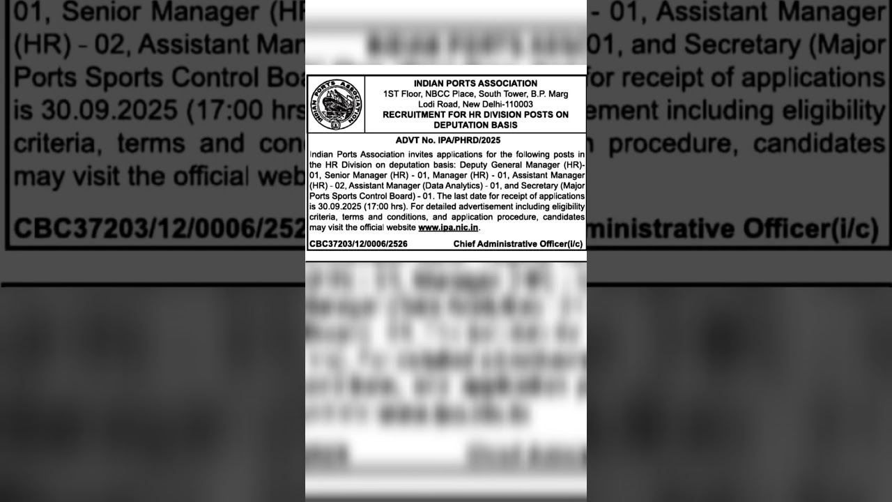Latest Job Vacancy 2025 INDIAN PORTS ASSOCIATION Hiring 