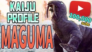 Maguma (  Making of a KAIJU PROFILE)【wikizilla.org】