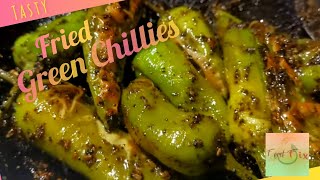 Green Chilli Fry Recipe - How to fry Green Chillies in oil Dhaba style