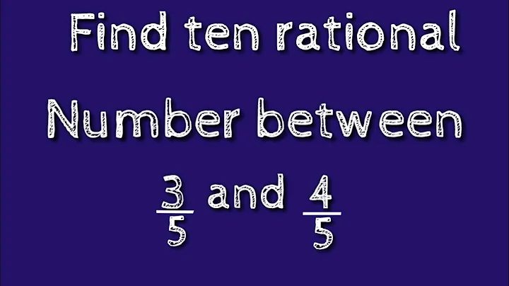 How to  find ten rational numbers between 3/5 and 4/5.shsirclasses.