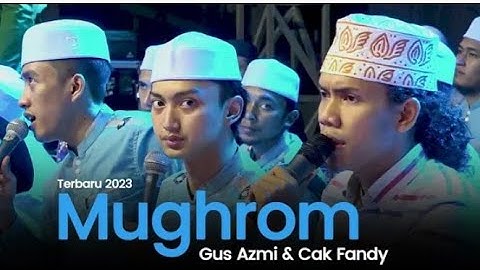 Mughrom GUS AZMI dan CAK FANDY