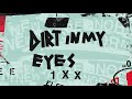 Miniature de la vidéo de la chanson Dirt In My Eyes