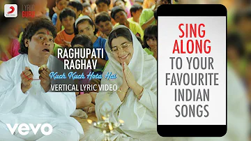 Raghupati Raghav - Kuch Kuch Hota Hai|Official Bollywood Lyrics|Shankar Mahadevan|Alka