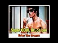 Super COOL Bruce Lee