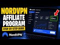 How to use NordVPN Affiliate Program - Detailed Guide