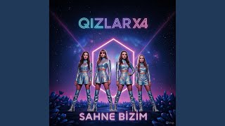 Kızlar - QIZLAR X4