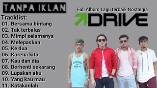 Drive - Full album lagu terbaik nostalgia 2023 | Tanpa iklan