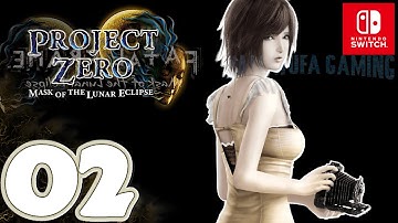 Project Zero 4 / FATAL FRAME 4 | [Switch] Gameplay Walkthrough Part 2 Phase II - III | No Commentary