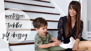 NEW! Montessori At Home: Self Dressing Tips and Step By Step Directions