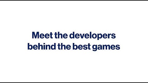Meet the Developers Behind the Best Games