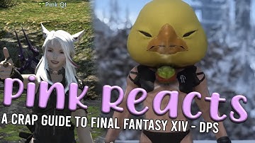 Pink Reacts to A Crap Guide to Final Fantasy XIV - DPS #RDR2 #RedDead