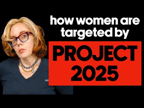 Project 2025: The Plan To DESTROY Women?s Rights CORRECT