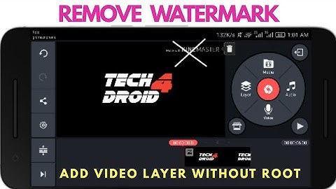 How To Remove Kinemaster Watermark Without Root