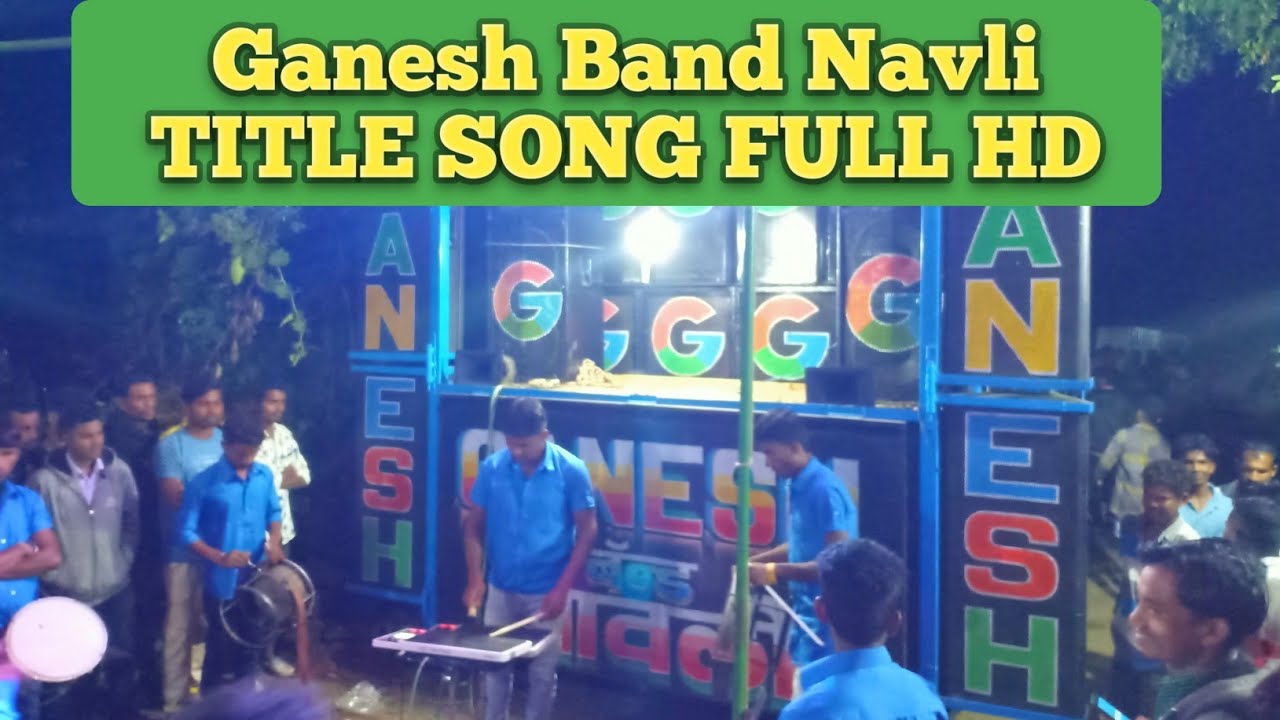 Ganesh band Navli Title song Full HD