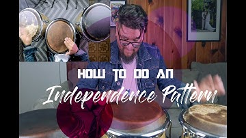 How To Do An Independence Pattern On Congas