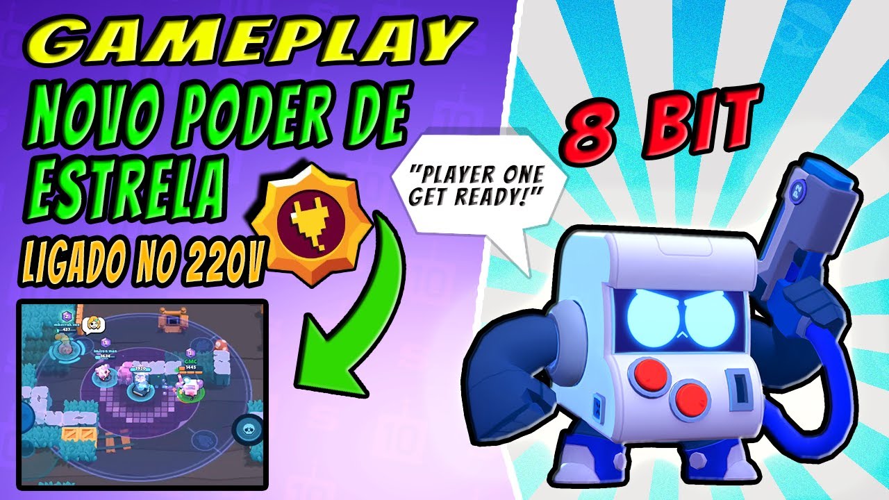 Testei O Novo Poder De Estrela Do 8 Bit Brawl Stars Gameplay Youtube - brawl stars 8 bit poder estrela