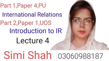 Introduction to International Relations UOS lecrure 4 | International Relations PU lecture 4