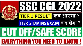 SSC CGL 2022 RESULT &amp; MAINS EXAM DATE | SSC CGL 2022 CUT OFF TIER 1 | SSC CGL 2022