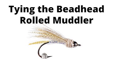 Fly Tying the Rolled Muddler for Sea Run Cutthroat Trout
