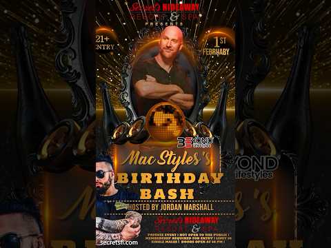 🎉 Join us at Secrets Hideaway on Thursday, February 1st, as we celebrate Mac Styles's birthday!