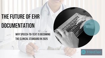 Speech-to-Text for Doctors: The New Standard for EHR Documentation (2025)