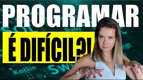 Aprender a programar é difícil? [LÓGICA DE PROGRAMAÇÃO]