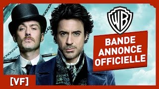 Sherlock Holmes - Bande Annonce Officielle (VF) - Robert Downey Jr / Jude Law / Guy Ritchie Sherlock Holmes - Bande Annonce Officielle (VF) - Robert Downey Jr / Jude Law / Guy Ritchie