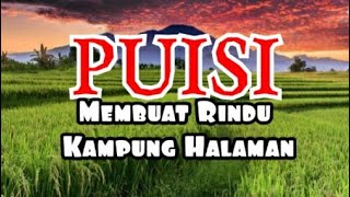 Puisi | Untukmu Kampung Halamanku