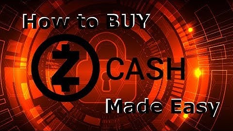 How to buy Zcash - The easiest way to BUY Zcash!