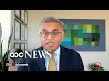 Data supports administering booster shots sooner than 6 months: Dr. Jha | ABC News