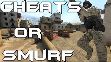 CS:GO - Overwatch  Cheats or Smurf ???