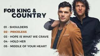Playlist Top For King & Country | Melhores Músicas do For King & Country para Ouvir Agora!"
