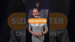 Social Selling Quick Tips | Does Size Matter?