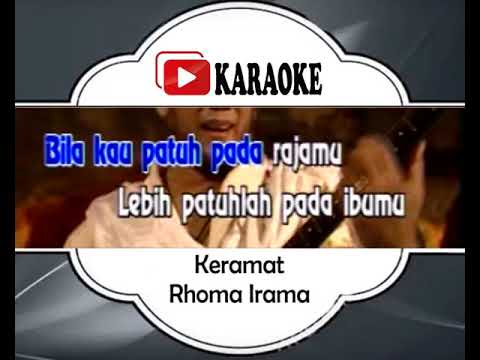 Lagu Karaoke RHOMA IRAMA - KERAMAT (DANGDUT) | Official Karaoke Musik Video