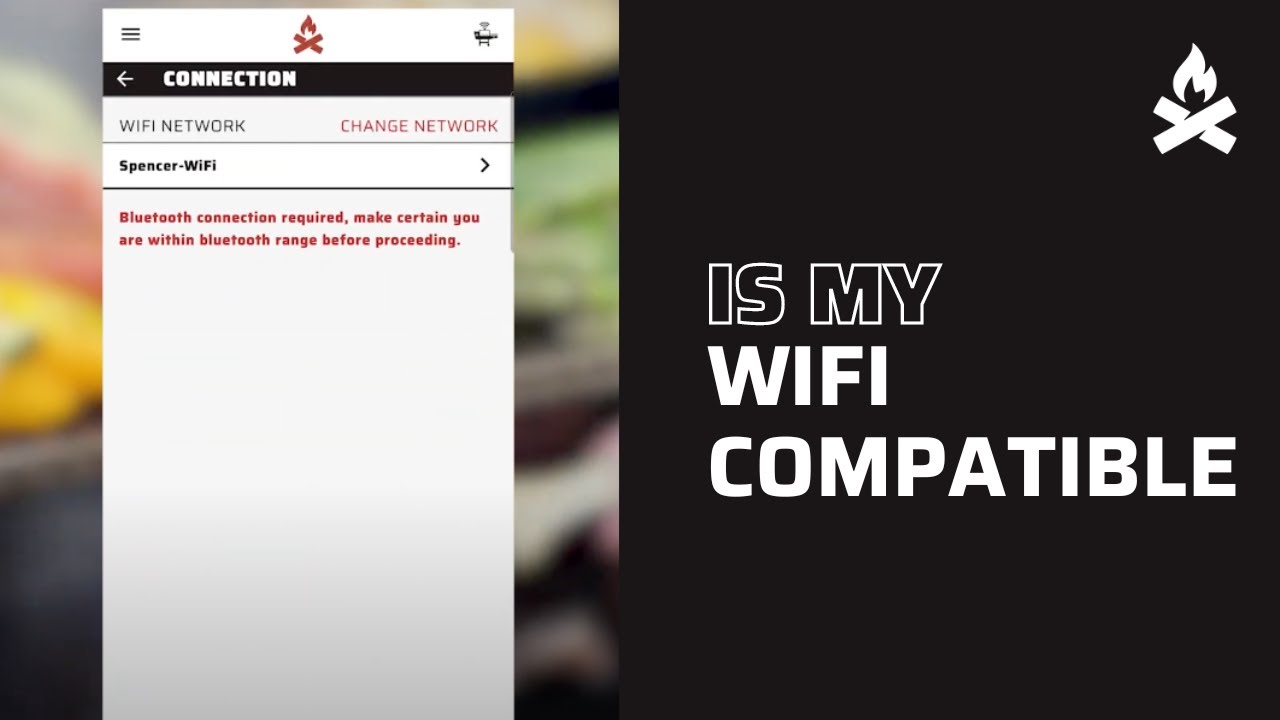 is-my-wifi-network-compatible-camp-chef-app-support-youtube