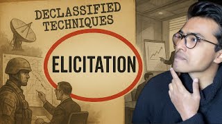 STOP Asking Questions: How to Elicit Information Like a SPY (Ethical Spycraft)