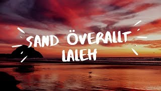 LALEH - Sand Överallt (lyrics video) chords